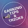 Earning Tips & Tricks