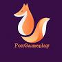 FoxGameplay