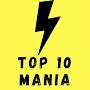 TOP 10 MANIA