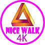 @NiceWalk4K