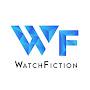 @WatchFiction