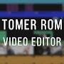 @TomerRomVideoEditor