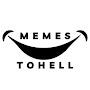 Memes To Hell