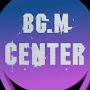 BGM CENTER STATUS