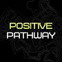 Positive Pathway