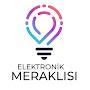 Elektronik Meraklısı