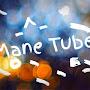 Mane Tube