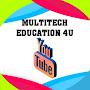 MultiTech Education 4U