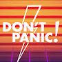 Don't Panic! with Justin