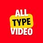 All type video