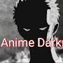 Anime Of Darkness