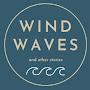 Wind, Waves and Other Stories Podcast