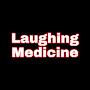 Laughing Medicine