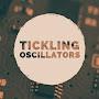 Tickling Oscillators