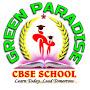 GREEN PARADISE CBSE SCHOOL- RETTANAI