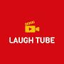 LAUGH TUBE