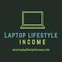 @laptoplifestyleincome