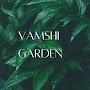 @VamshiGarden