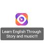 Learn English Through Story and music!!!