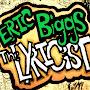 Eric Biggs the Lyricist