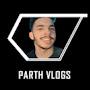 parth vlogs