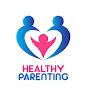 Healthy Parenting with Mfon