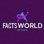 Facts world by fazil