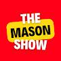 @themasonshow5439