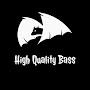 @_highqualitybass