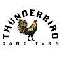 @ThunderBirdGameFarm