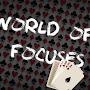 World Of Focuses