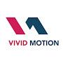 VIVID MOTION