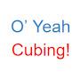 O' Yeah Cubing