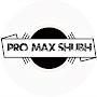 Pro Max Shubh