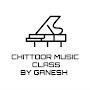 @ChittoorMusicclassByGanesh