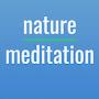 nature meditation