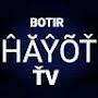 HAYOT TV BOTIR