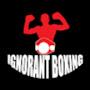 Ignorant Boxing