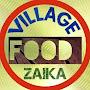 VILLAGE FOOD ZAIKA