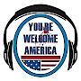 You're Welcome America The Podcast