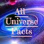 All Universe Facts