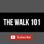 The walk 101