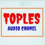 Toples audio chanel