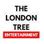 The London Tree Entertainment