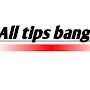 All tips Bangla