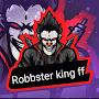 Robbster king [FF]