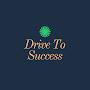 Drive To Success