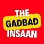 @Gadbadinsan123