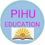 PIHU EDUCATION