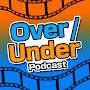 Over Under Podcast